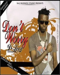 D-Love - Don't Worry