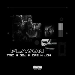 DDJ" - PLAVON (feat. TMC, CFE & JDN)