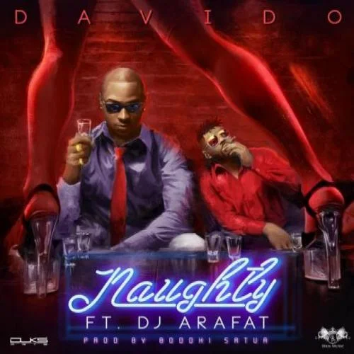 DJ Arafat - Naughty