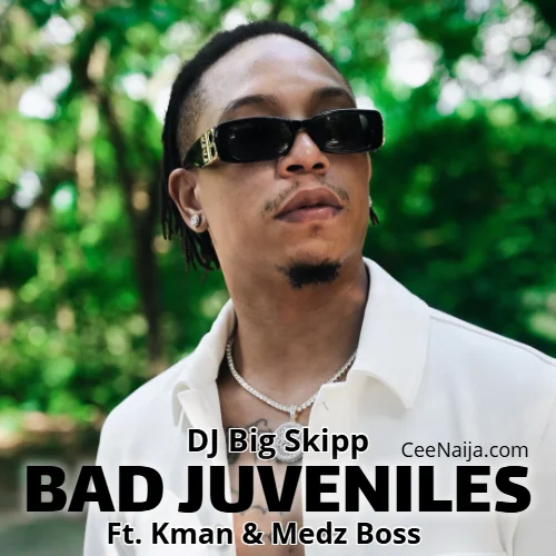 DJ BIG SKIPP - BAD JUVENILES ( OFFICIAL MUSIC VIDEO) (feat. KMAN & MEDZ BOSS)