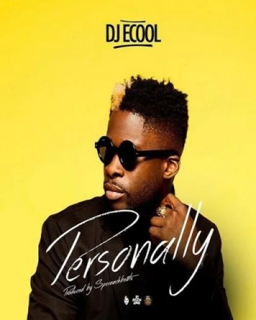 DJ Ecool - Personally