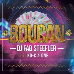 DJ Fab Steefler - C & ONE (feat. BOUCAN & K.O)
