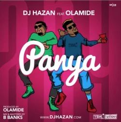 DJ Hazan - Panya (feat. Olamide)
