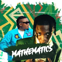 DJ Horlait - Mathematics (feat. Rybeena)