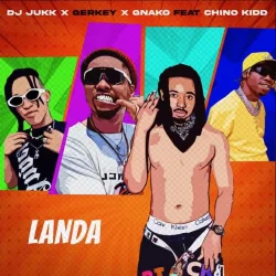 DJ Jukk - Landa (feat. G Nako, Chino Kidd & Gerkey)