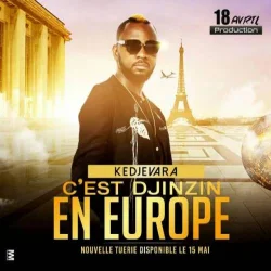 DJ Kedjevara - C'est Djinzin