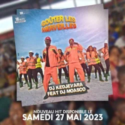 DJ Kedjevara - Goûter Les Merveilles