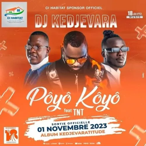 DJ Kedjevara - Pôyô Pôyô