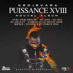 DJ Kedjevara - Puissance XVIII (Extrait) (2021)