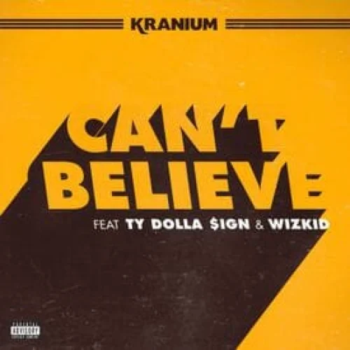 DJ Kenya - Cant Believe (DJ Kenya Remix) (feat. Kranium)