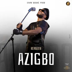 DJ Kerozen - Azigbo