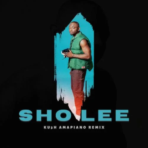 DJ Kush - Sho Lee Amapiano Remix