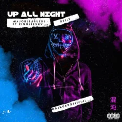 DJ Kush - Up All Night (refix) (feat. Zinoleesky)