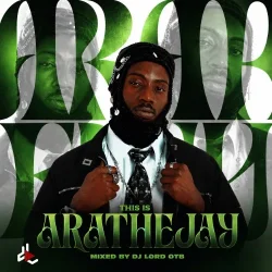 DJ LORD OTB - THIS IS ARATHEJAY