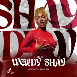 DJ LORD OTB - THIS IS WENDY SHAY
