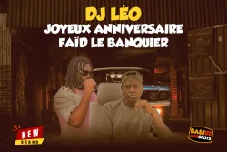 DJ LÉO - JOYEUX ANNIVERSAIRE FAÏD LE BANQUIER - Dj Leo