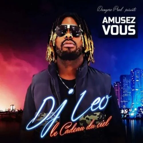 DJ Leo - Amusez-vous