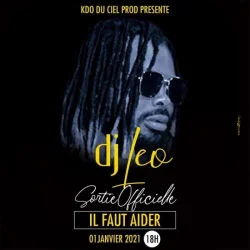 DJ Leo - Il Faut Aider