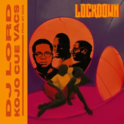 DJ Lord - Jo Cue & Vacs (feat. Lockdown & Ko)