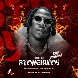 DJ Lord OTB - This Is Stonebwoy (The Sequel)