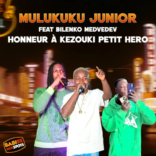 DJ MULUKUKU JUNIOR - honneur à Kezouki Petit-Euro