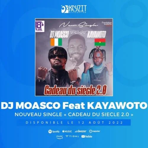 DJ Moasco - Cadeau Du Siecle 2.0