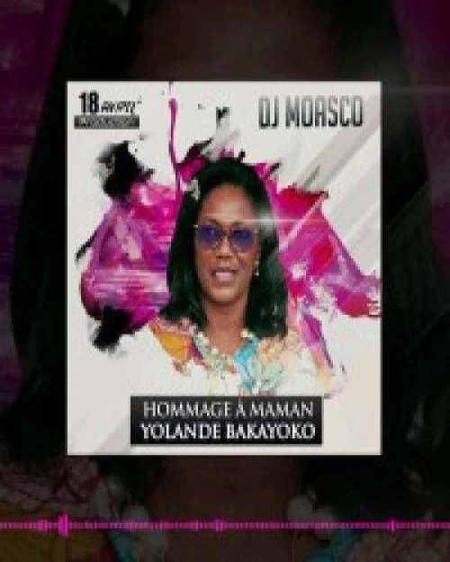 DJ Moasco - Hommage à Maman Yoland Bakayoko