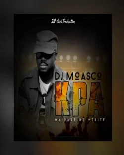 DJ Moasco - KPA (Ma Part De Vérité)