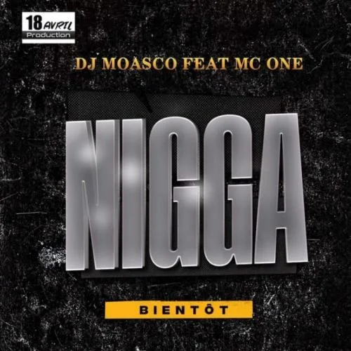 DJ Moasco - Nigga