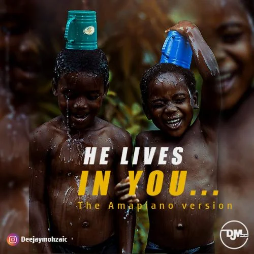 DJ Mohzaic - He Lives In You Amapiano