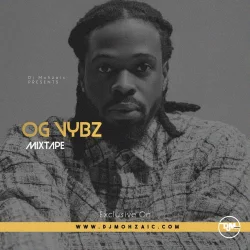 DJ Mohzaic - OG Vybz Mix