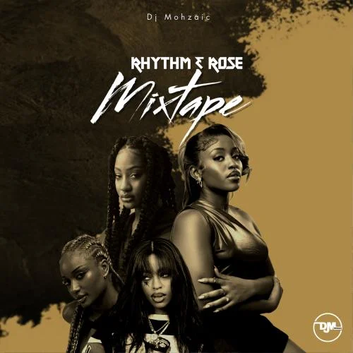 DJ Mohzaic - Rhythm And Rose Mix