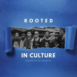 DJ Mohzaic - Rooted In Culture Mixtape