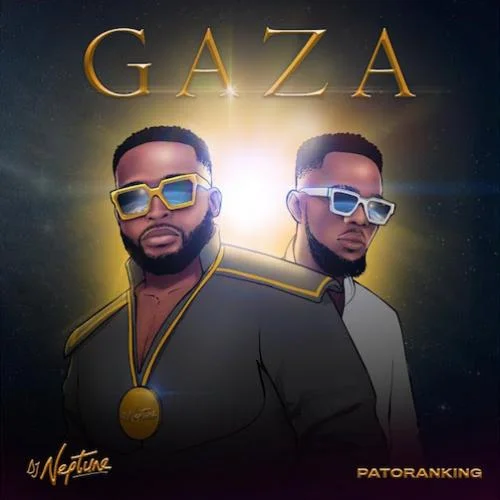 DJ Neptune - Gaza