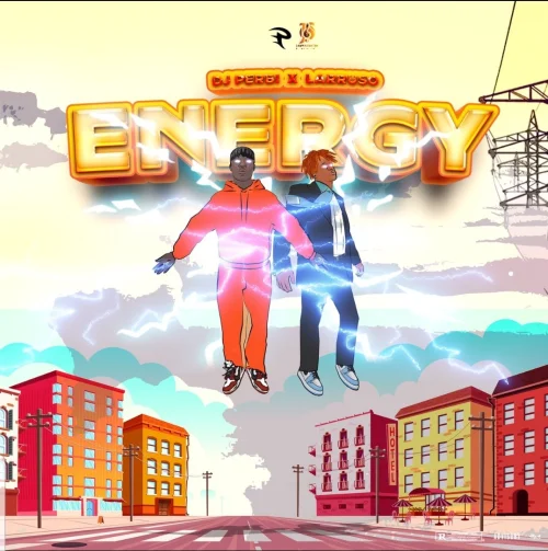 DJ Perbi - Energy (feat. Larruso)