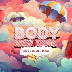 DJ Perbi - Medicine-Ft-Larruso-X-Cina-Soul (feat. Body)
