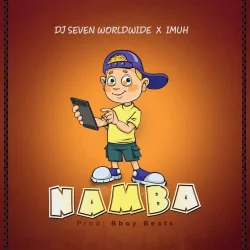 DJ Seven Worldwide - Namba (feat. Imuh)