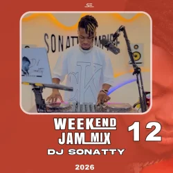 DJ Sonatty - Weekend Jam Vol. 12