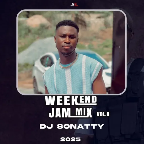 DJ Sonatty - Weekend Jam Vol. 8
