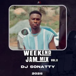 DJ Sonatty - Weekend Jam Vol. 8