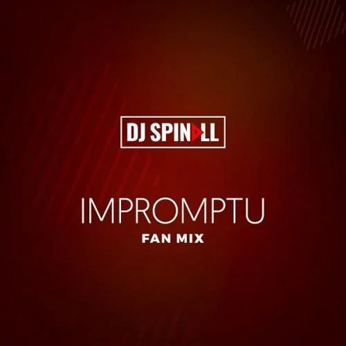 DJ Spinall - Impromptu Mix