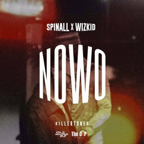 DJ Spinall - Nowo (feat. Wizkid)