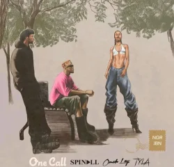 DJ Spinall - One Call (feat. Omah Lay & Tyla)
