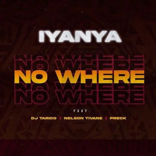 DJ Tarico - No Where (feat. Nelson Tivane & Preck)