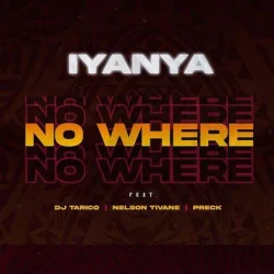 DJ Tarico - No Where (feat. Nelson Tivane & Preck)