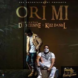 DJ Xclusive - Ori Mi