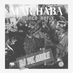 DJ YK Mule - Marhaba Dance Refix