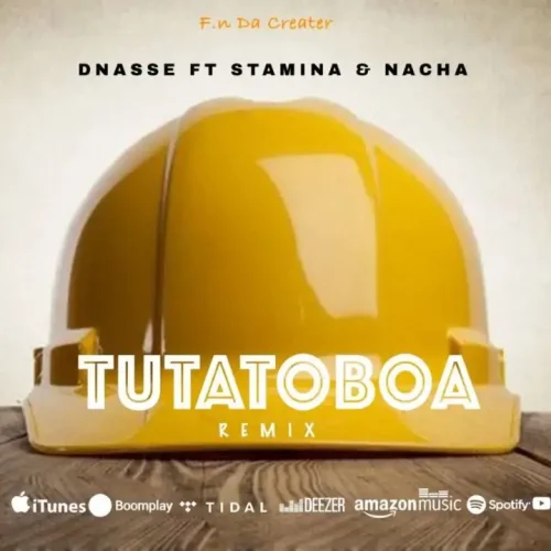 DNasse - Tutatoboa (feat. Stamina & Nacha)