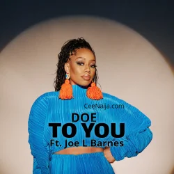 DOE - To You (feat. Joe L Barnes)