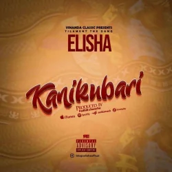 DOGO ELISHA - Kanikubali